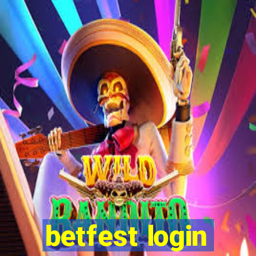 betfest login